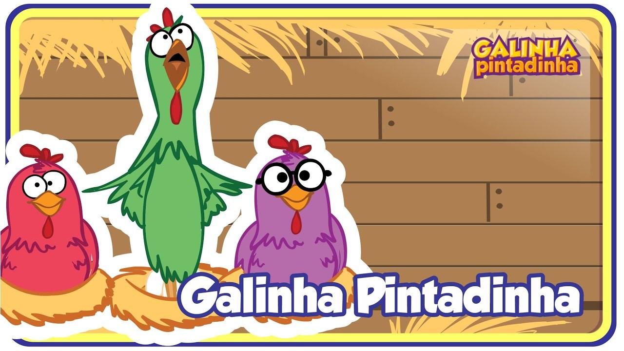 Serie Galinha Pintadinha