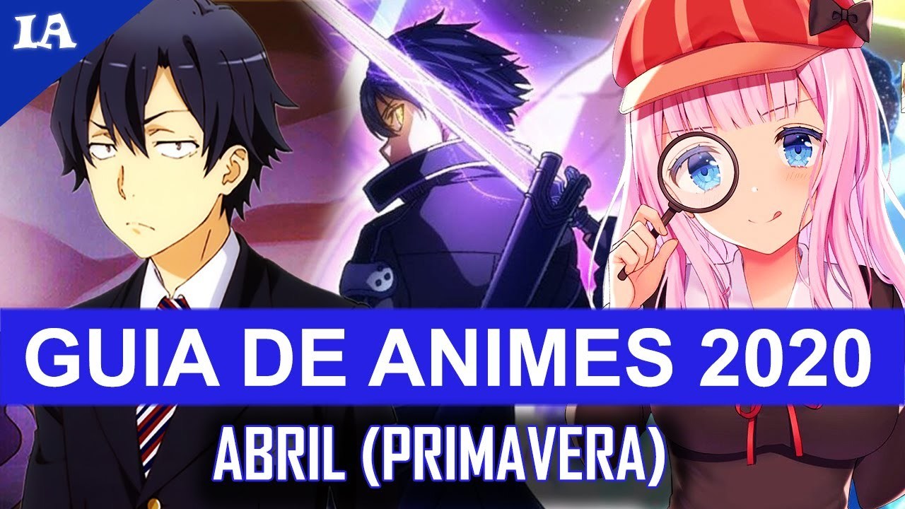 Fashion Guia de Animes de Abril 2020