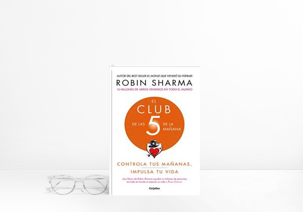 Livro El Club de Las 5 de la Mañana: Controla Tus Mañanas, Impulsa
