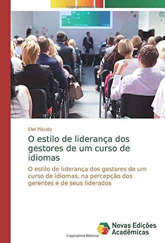 O estilo de liderança dos gestores de um curso de idiomas