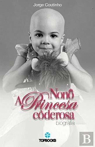 Book Nonô  A Princesa Côderosa