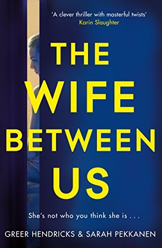 Libro The Wife Between Us: A Richard and Judy Book Club Pick 2018