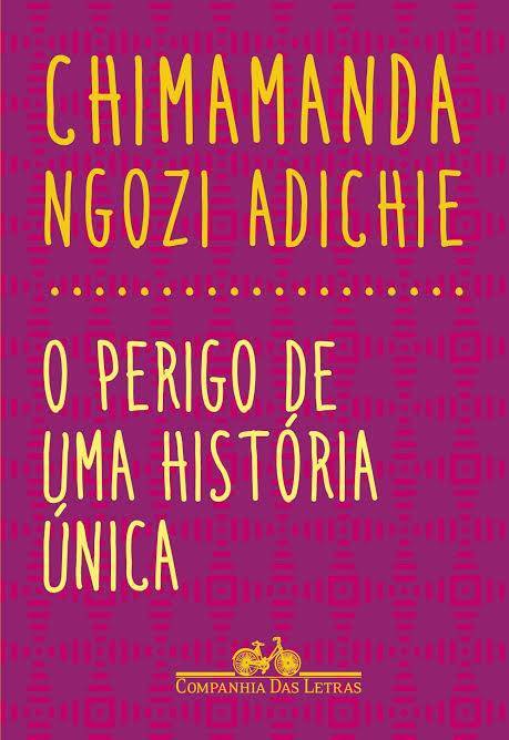 O perigo da história única