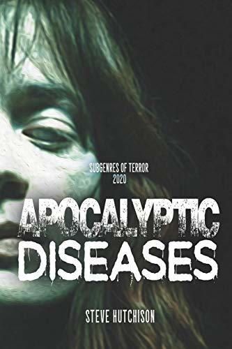 Apocalyptic Diseases