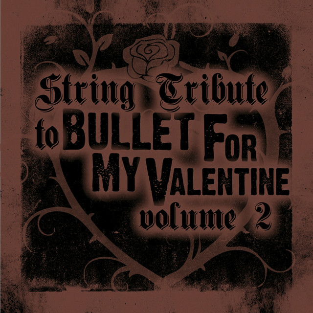 Canción Hearts Burst Into Fire (bullet For My Valentine Tribute)