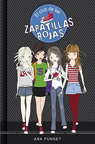 Book El Club De Las Zapatillas Rojas (El Club de las Zapatillas Rojas 1)