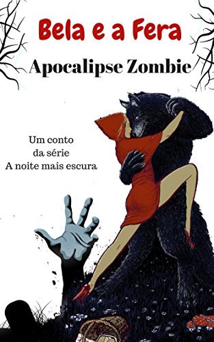 Book A Bela e a Fera - Apocalipse Zumbi