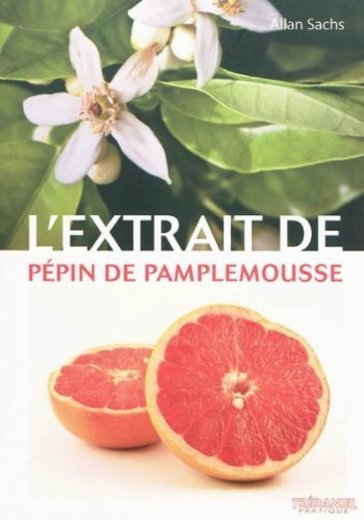 L'extrait de pepin de pamplemousse