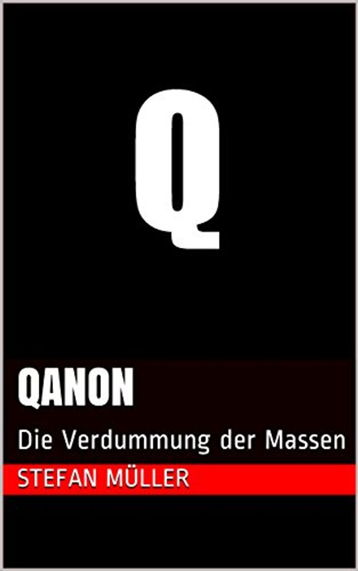 Libros QAnon : Die Verdummung der Massen