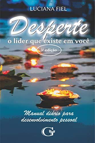 Book Desperte o Líder que existe em Você: Manual diário para desenvolvimento pessoal