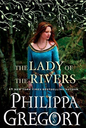 Libro The Lady of the Rivers: A Novel