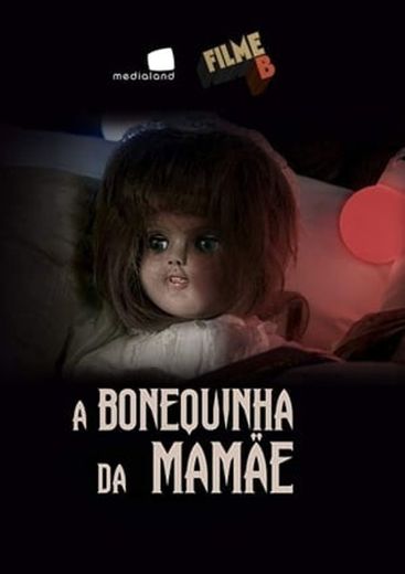 A Bonequinha da Mamãe