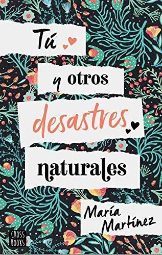 Tú y otros desastres naturales