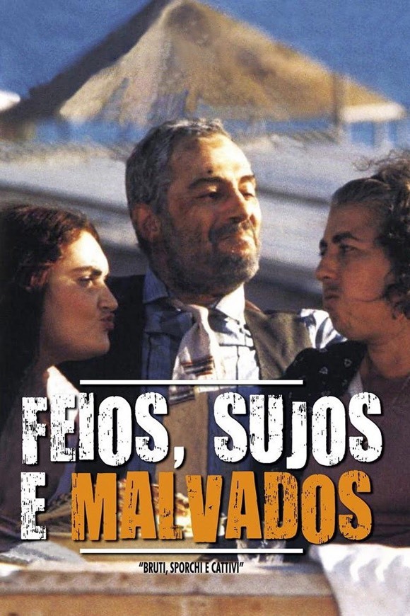 Movie Feios, Porcos e Maus 