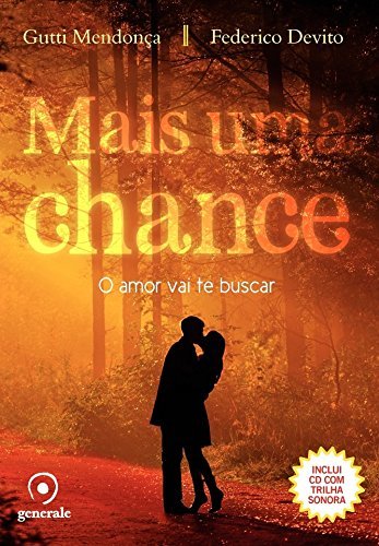 Book Mais Uma Chance. O Amor Vai Te Buscar