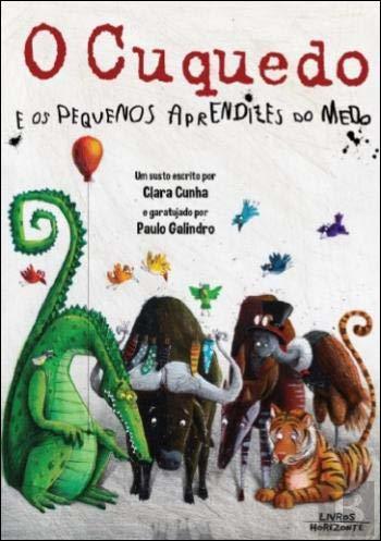 Libro O Cuquedo E Os Pequenos Aprendizes Do Medo