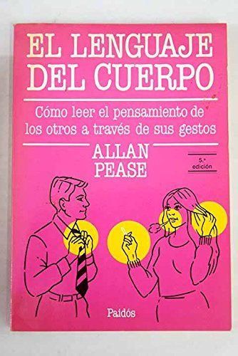 Libro El Lenguaje Del Cuerpo Como Leer El Pensamiento De sus gestos