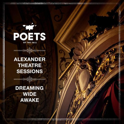 Dreaming Wide Awake - Alexander Theatre Sessions