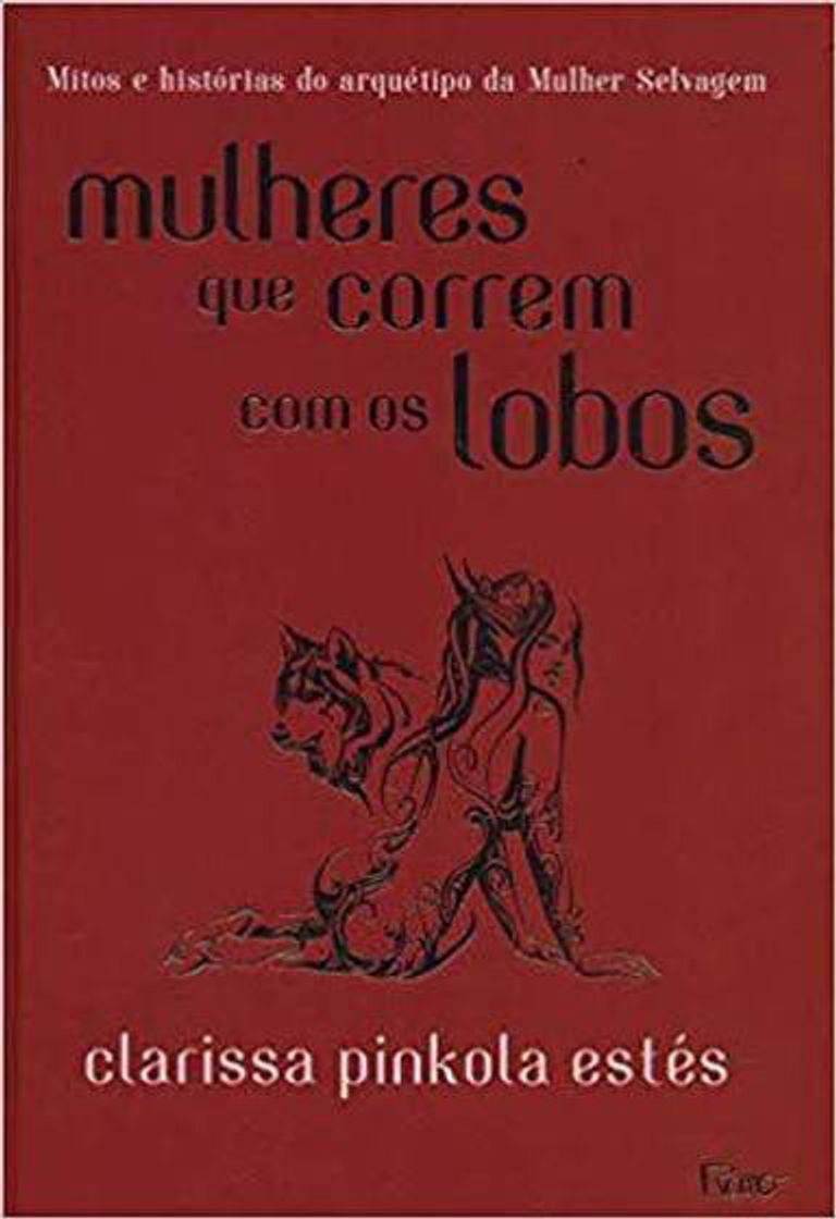 Book Livro - Mulheres que correm com os lobos