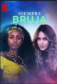 Serie Siempre bruja 