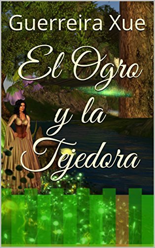 El Ogro y la Tejedora