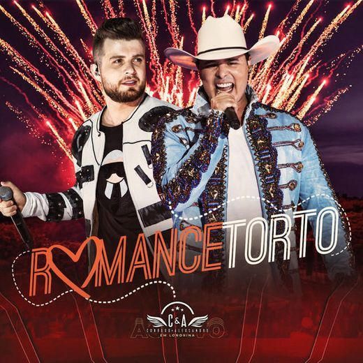 Romance Torto (Ao Vivo em Londrina)