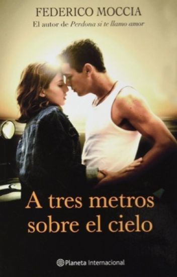 Película Tres metros sobre el cielo