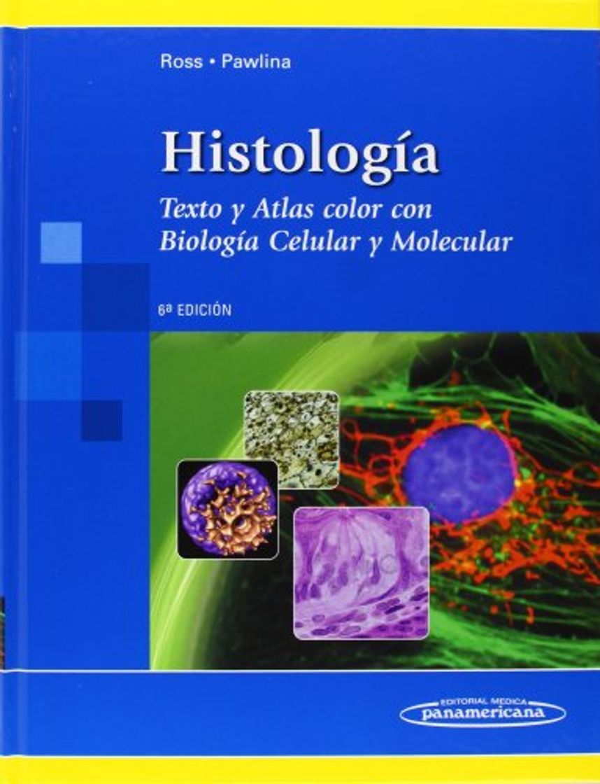 Libro Histología: Texto y Atlas color con Biología Celular y Molecular