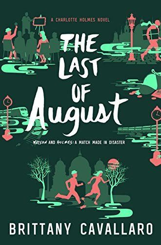 The Last of August