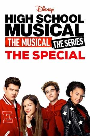 Película High School Musical: El musical: La serie: El especial