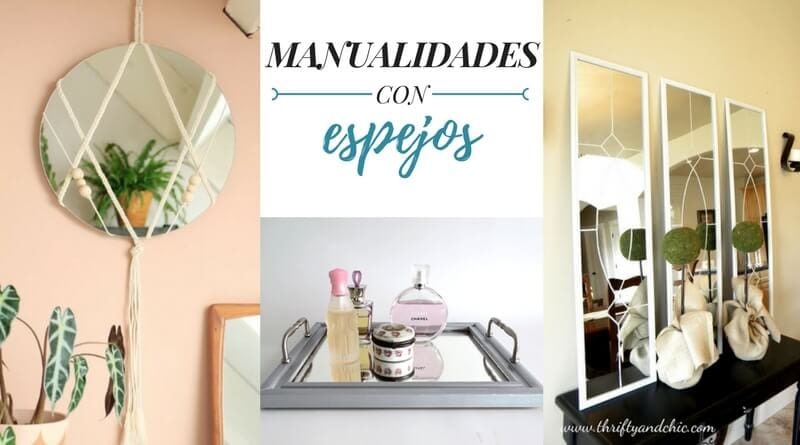 Moda Manualidades con espejos 