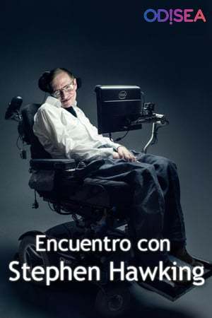 Película Encuentro con Stephen Hawking