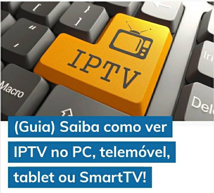 Moda Guia de como ver IPTV no PC, telemóvel ou tablet