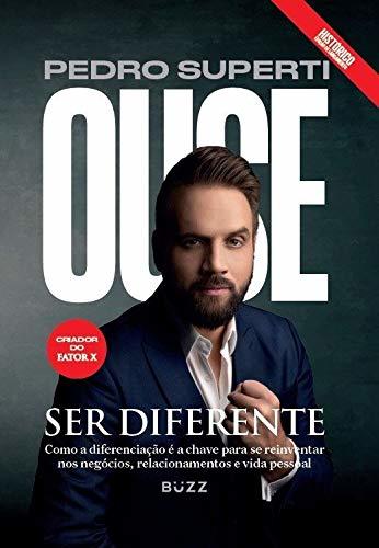 Libro Ouse Ser Diferente - Como a diferenciacao e a chave para se