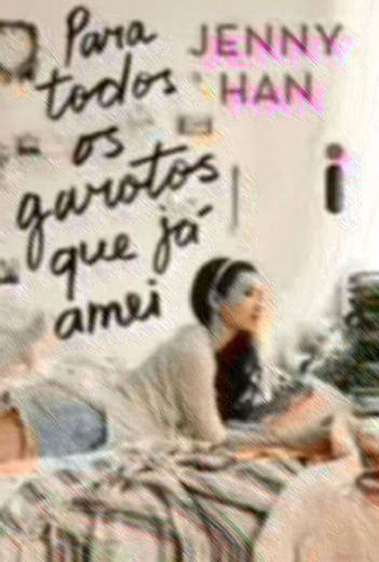 Book Para Todos os Garotos que Já Amei