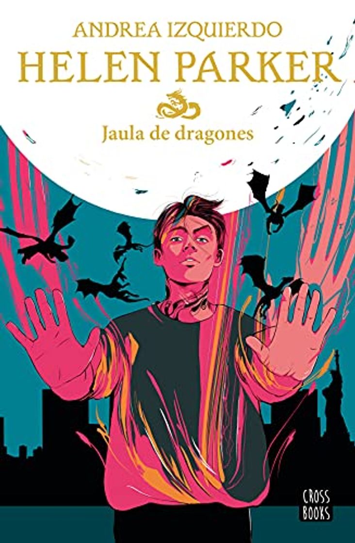 Libro Helen Parker 3. Jaula de dragones