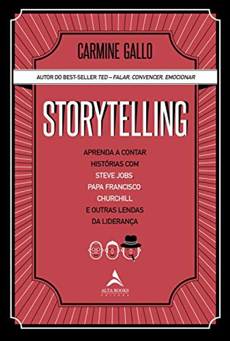 Libro Storytelling: Aprenda a Contar Histórias com Steve Jobs, Papa Francisco, Churchill e Outras Lendas da Liderança