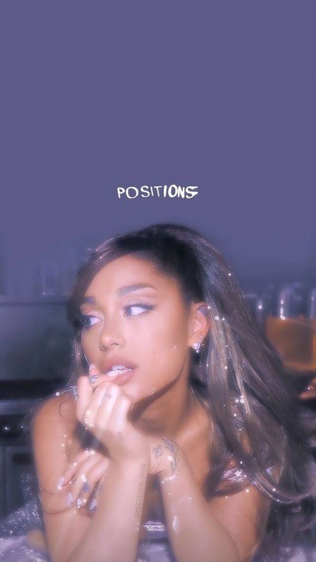 Music Positions - Ariana Grande