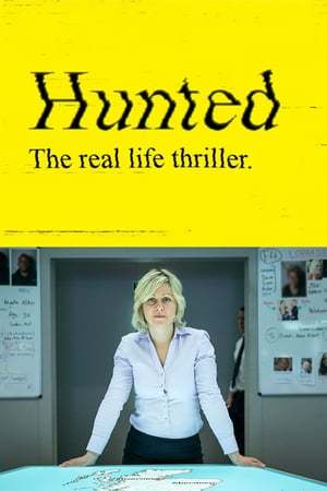 Serie Hunted