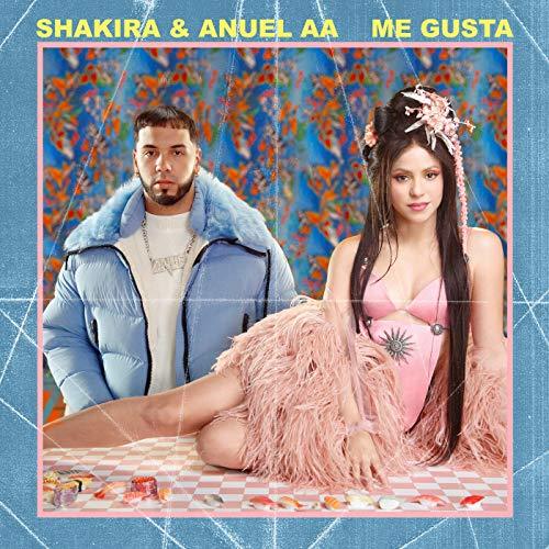 Anuel AA Ft Shakira - Me gusta