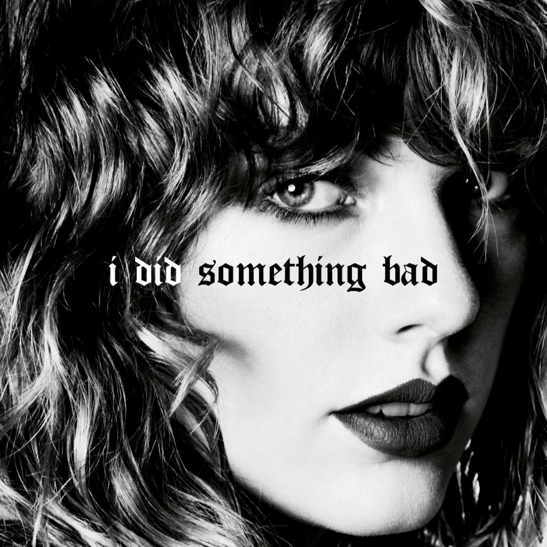 Canción I Did Something Bad