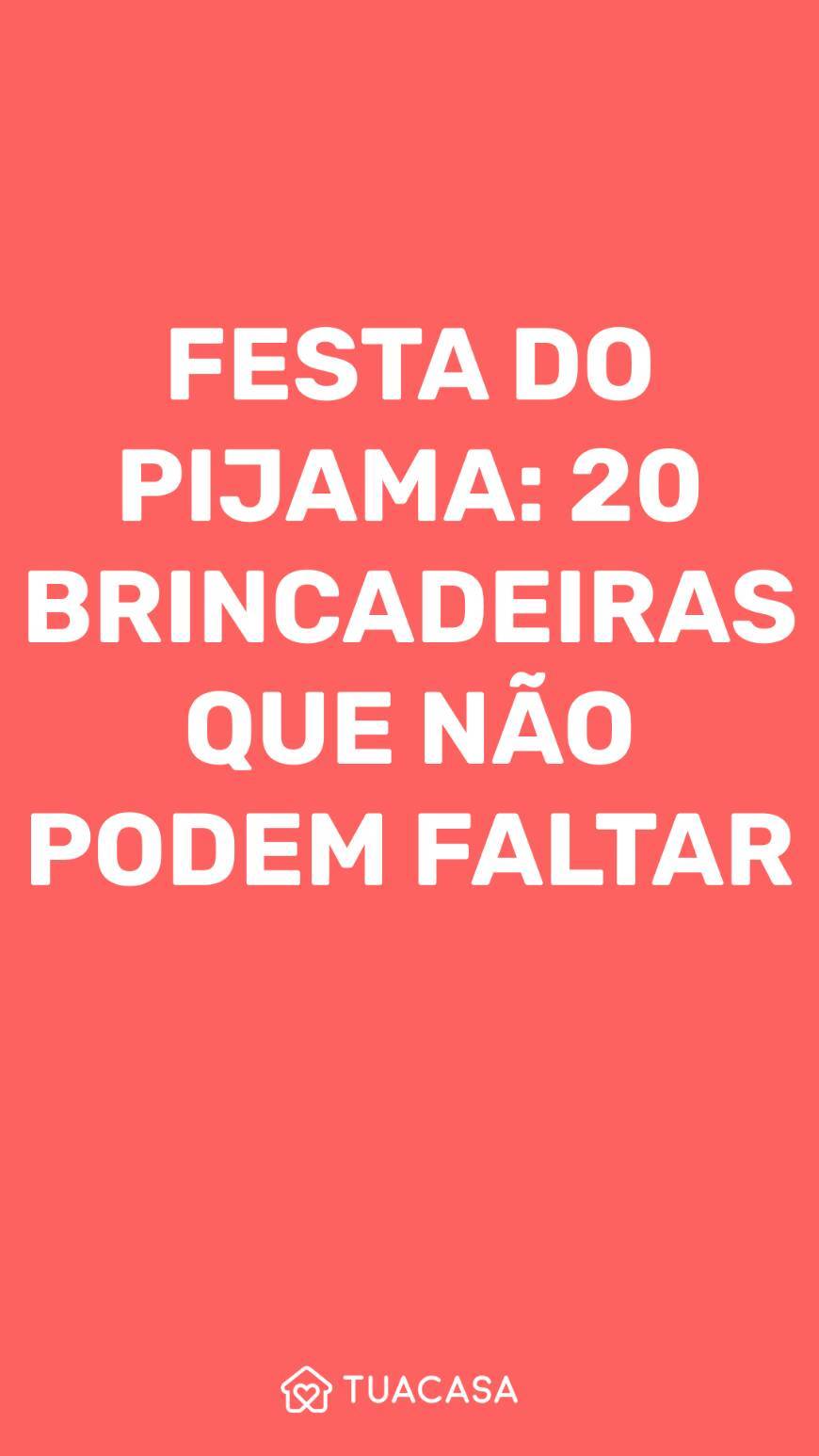 Moda Dicas completas para ter uma festa do pijama perfeita