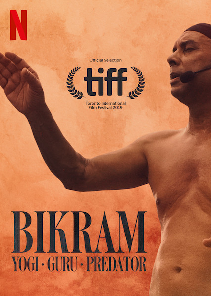 Movie Bikram: Yogui, gurú, depredador