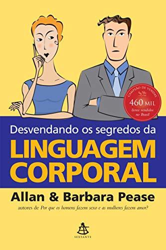 Book Desvendando os Segredos da Linguagem Corporal