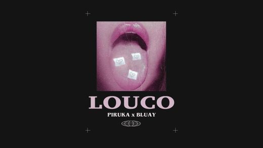 Piruka feat Bluay- louco 