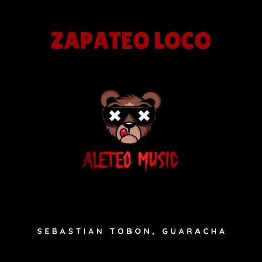 Zapateo Loco