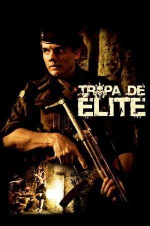 Película Tropa de élite