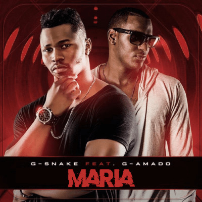 Music G-Snake feat G-amado - Maria