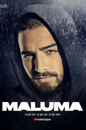 Movie Maluma: Lo Que Era, Lo Que Soy, Lo Que Seré