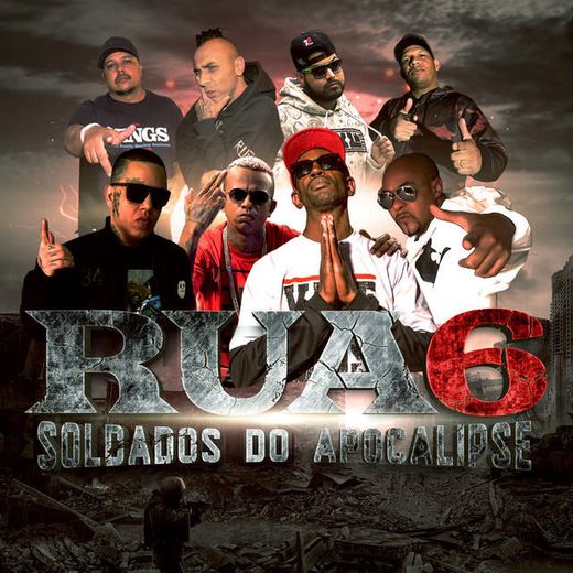 Rua 6 - Soldados do Apocalipse